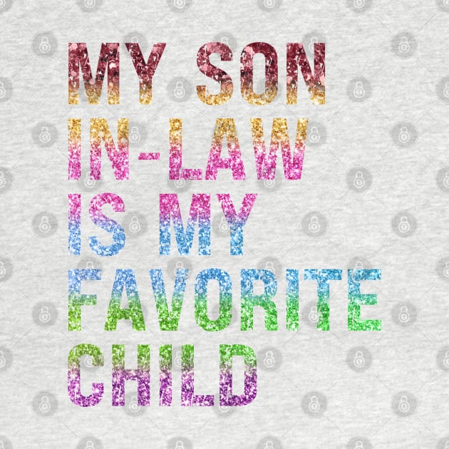 My Son In Law Is My Favorite Child by Xtian Dela ✅